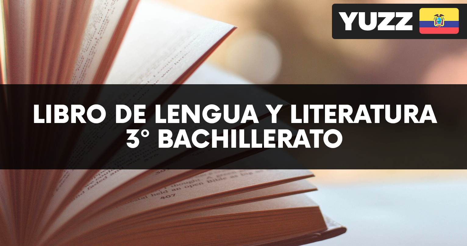 libro de lengua y literatura tercero bachillerato