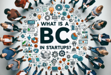 ¿Qué es un BC en startups?
